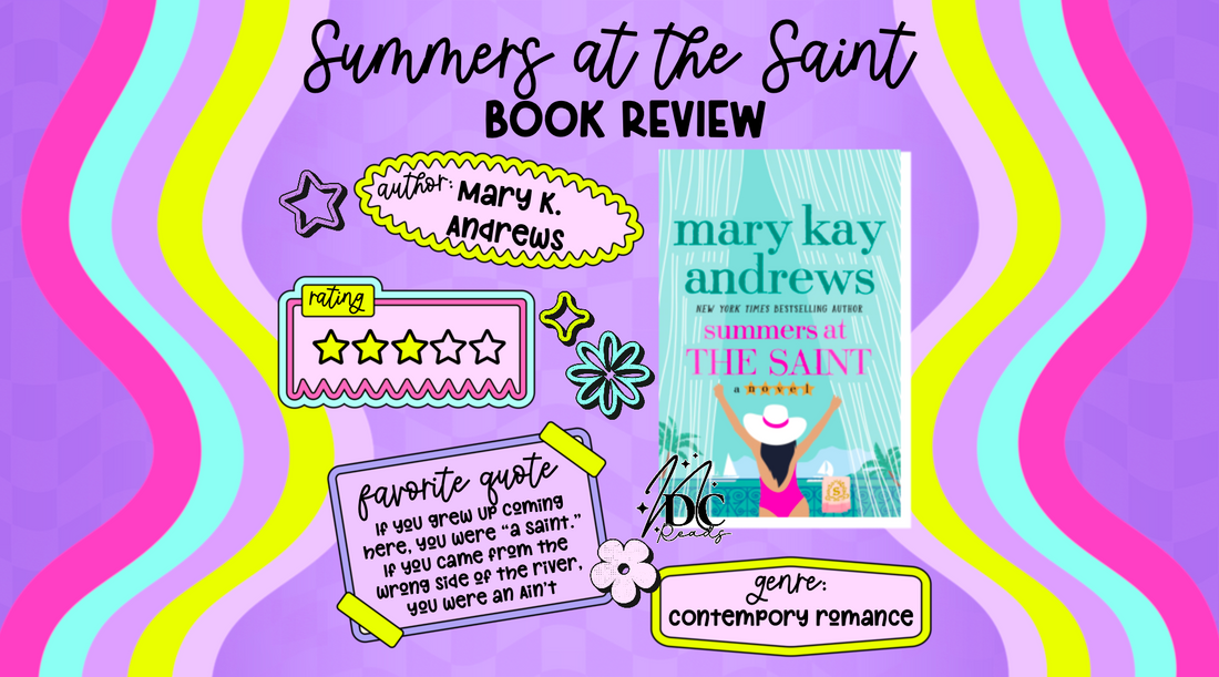 Book Review: Summers at the Saint by Mary K. Andrews