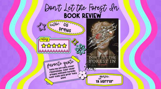 Book Review: Don’t Let the Forest In by CG Drews