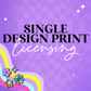 Single Design Print License