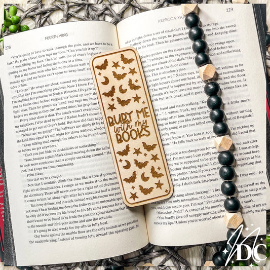 Bury Me With My Books Wood Bookmark