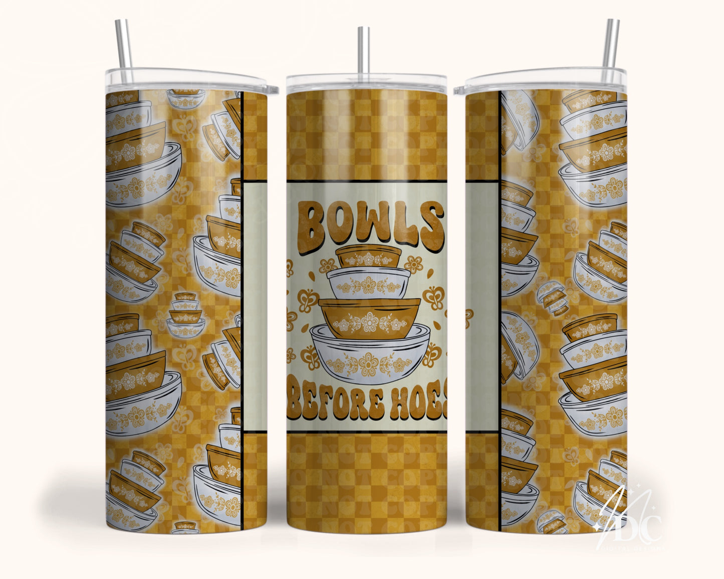 Gold Bowls Before Hoes Tumbler Digital PNG