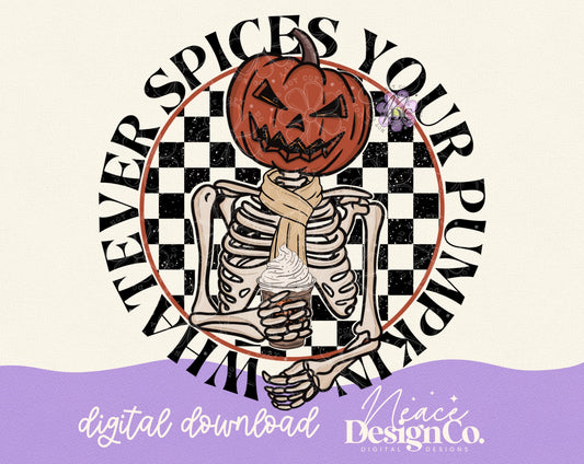 Whatever Spices Your Pumpkin Digital PNG