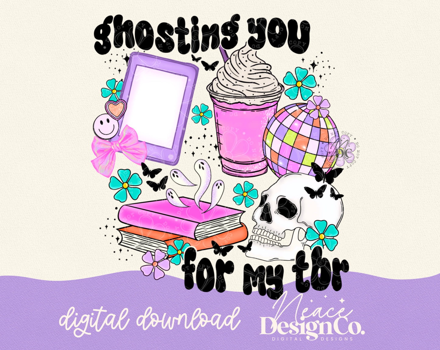 Ghosting You For My TBR Bright Digital PNG