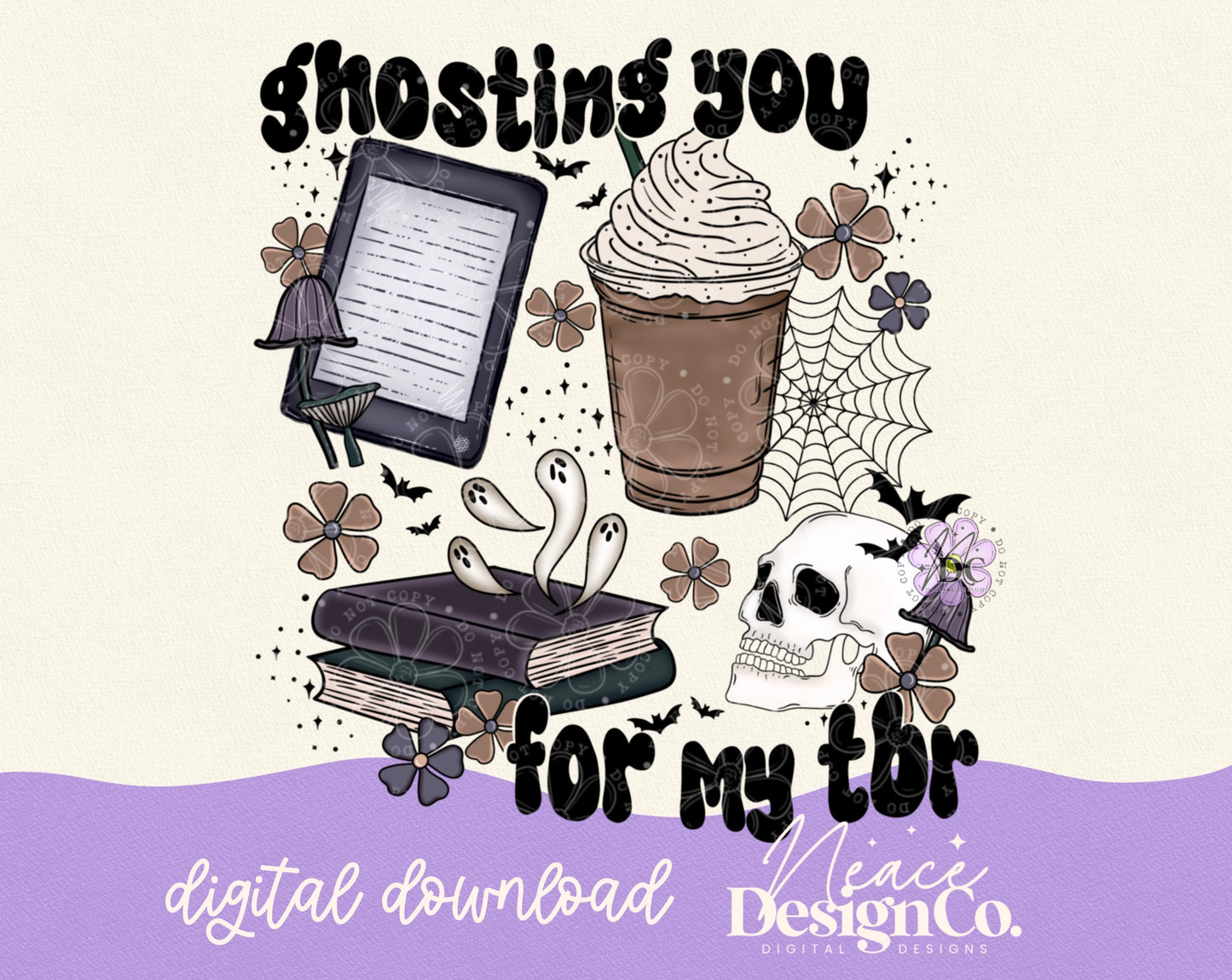 Ghosting You For My TBR Neutral Digital PNG