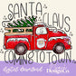 Santa Claus is Coming to Town Red Digital PNG