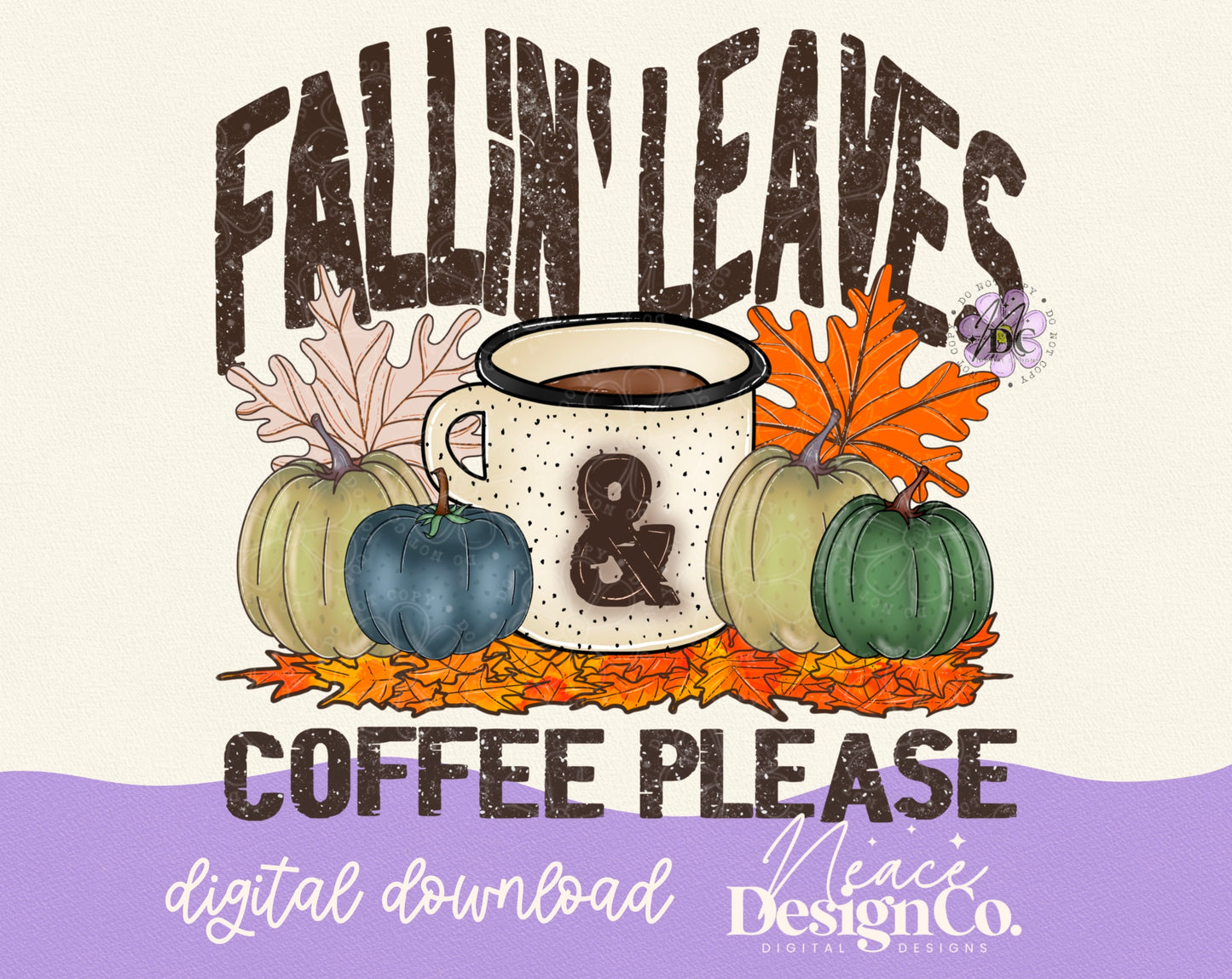 Fallin’ Leaves & Coffee Please Digital PNG