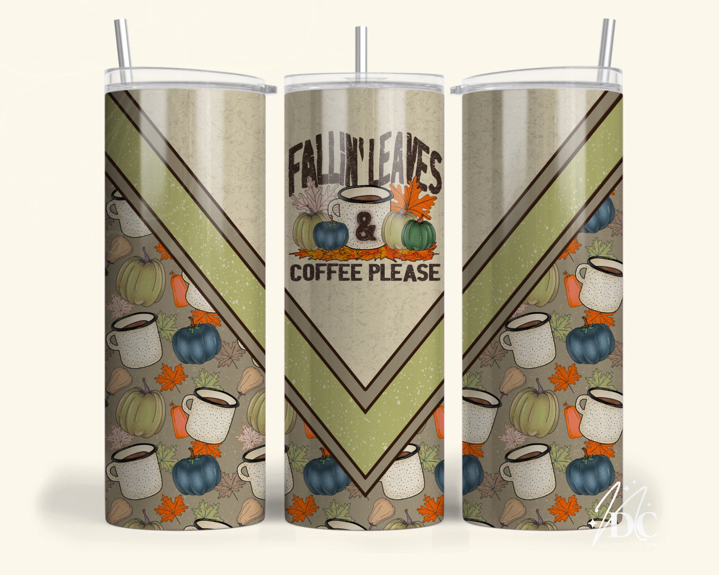 Fallin’ Leaves & Coffee Please Tumbler Digital PNG