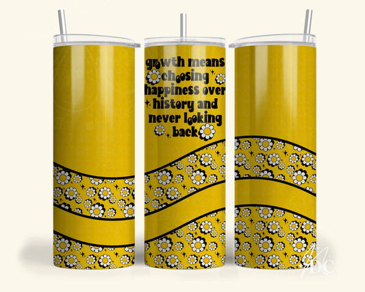 Happiness Over History Tumbler Wrap Digital PNG