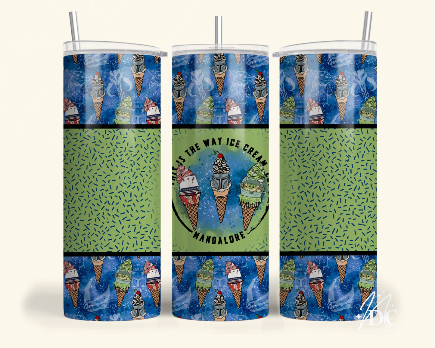 This is the Way Icecream Tumbler Digital PNG