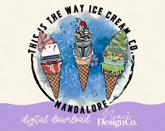 This is the Way Icecream Digital PNG