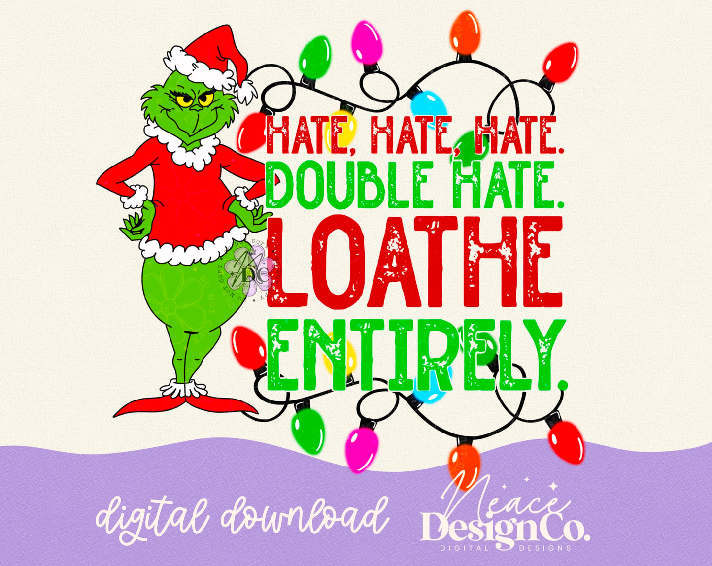 Grinch Loathe Entirely Digital PNG