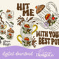 Hit Me With Your Best Pot Merry Mushroom w/Sleeve Digital PNG