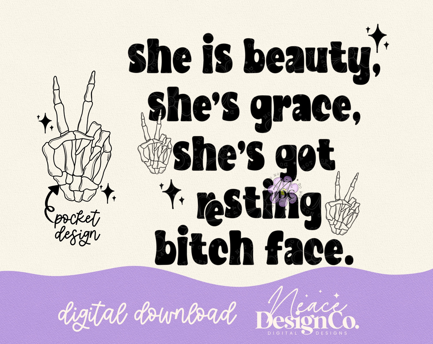 She’s Got Resting Bitch Face with Pocket Digital PNG