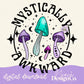 Mystically Awkward Mushroom Digital PNG