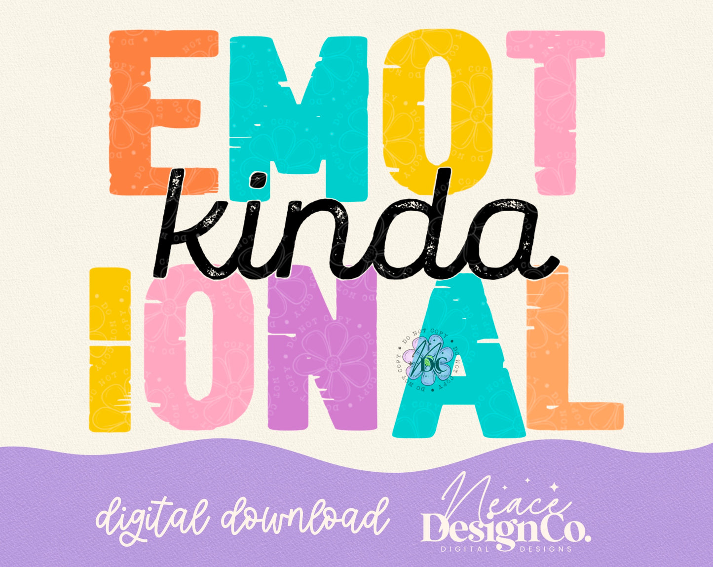 Kinda Emotional Color Digital PNG