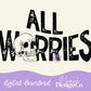 All Worries Skull Digital PNG