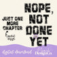 Just One More Chapter Digital PNG