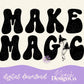 Make Magic Digital PNG