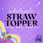 Wholesale Straw Toppers Mix and Match Packs