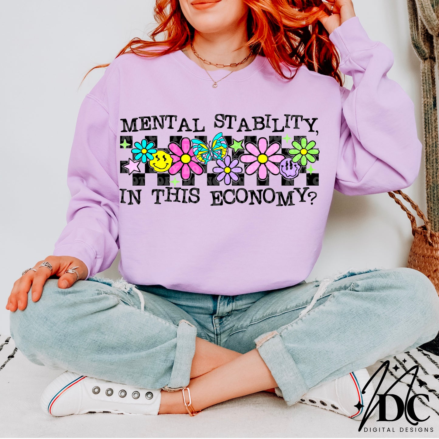 Mental Stability, In This Economy? Groovy Flowers Digital PNG