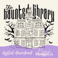 The Haunted Library Single Color Black and White Digital PNG