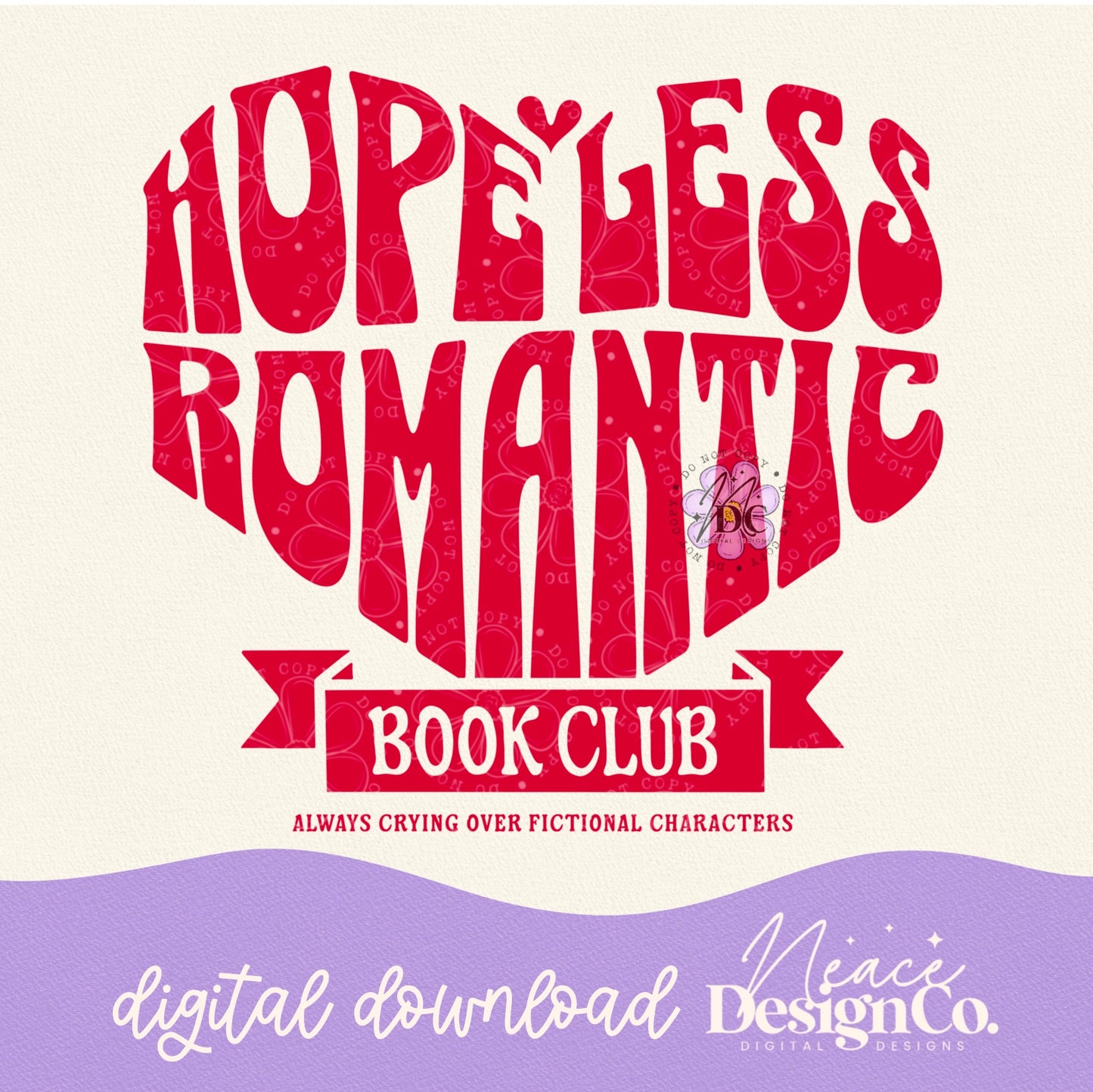 Hopeless Romantic Book Club Digital PNG