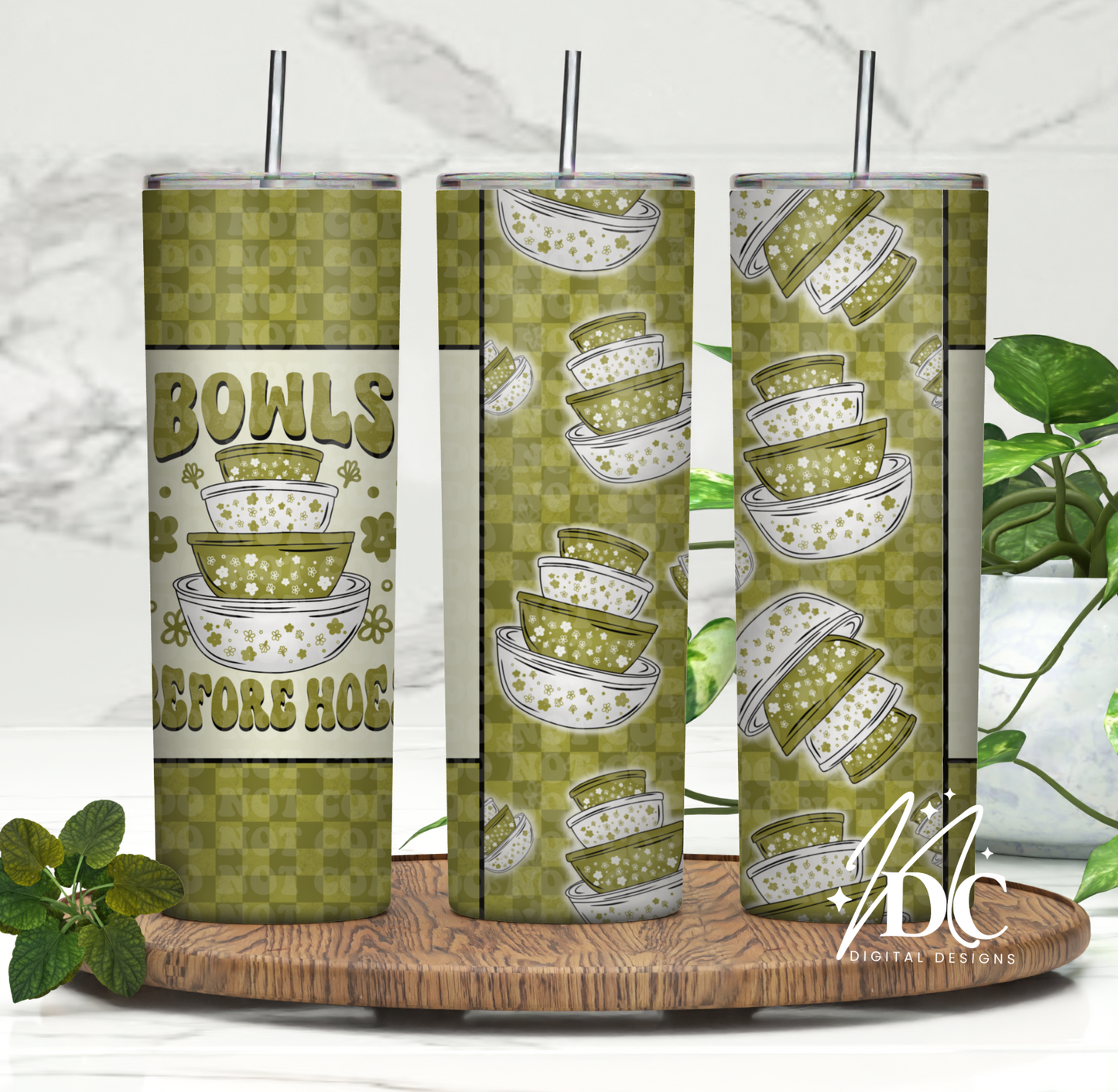 Green Bowls Before Hoes Tumbler Digital PNG