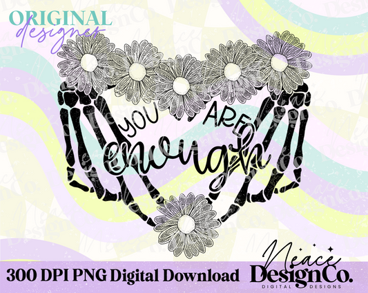 You Are Enough Digital PNG