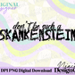 Don’t Be Such a Skankenstein Digital PNG