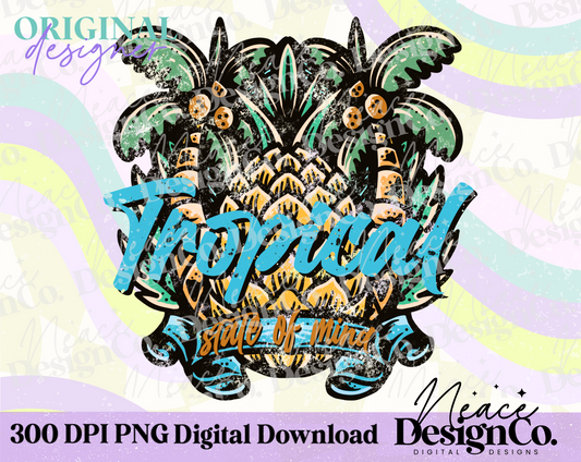 Tropical State of Mind Digital PNG