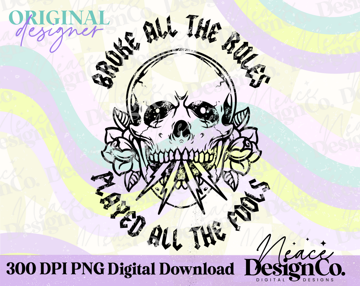 Played All the Fools Digital PNG