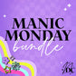 12-16 Manic Monday Bundle Digital PNG